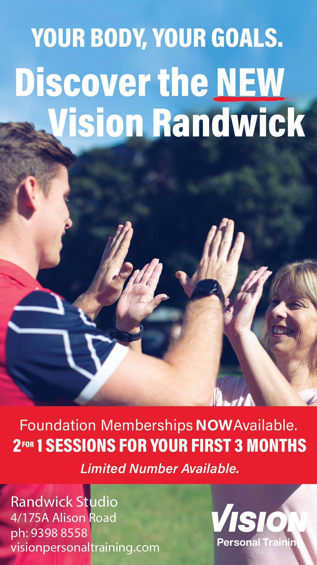 Vision Randwick advertising at Prince of Wales